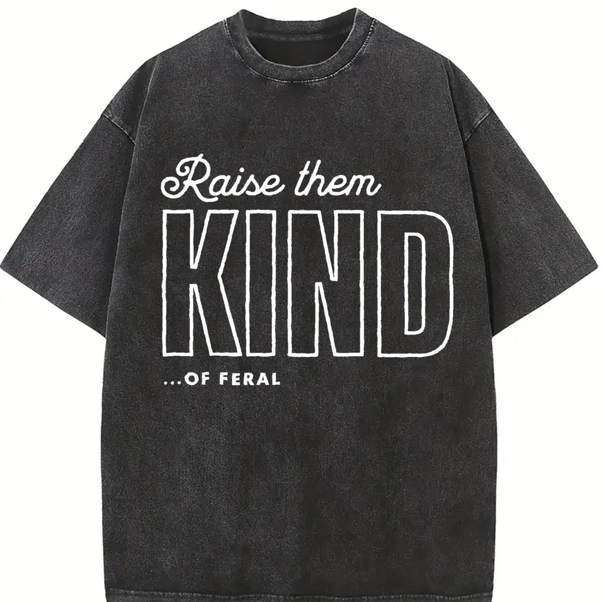 Raise Them Feral Mom Vintage Washed T-Shirt in Black