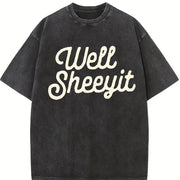 Well Sheeyit Vulgar Crude Humor vintage washed oversized T-shirt in Black