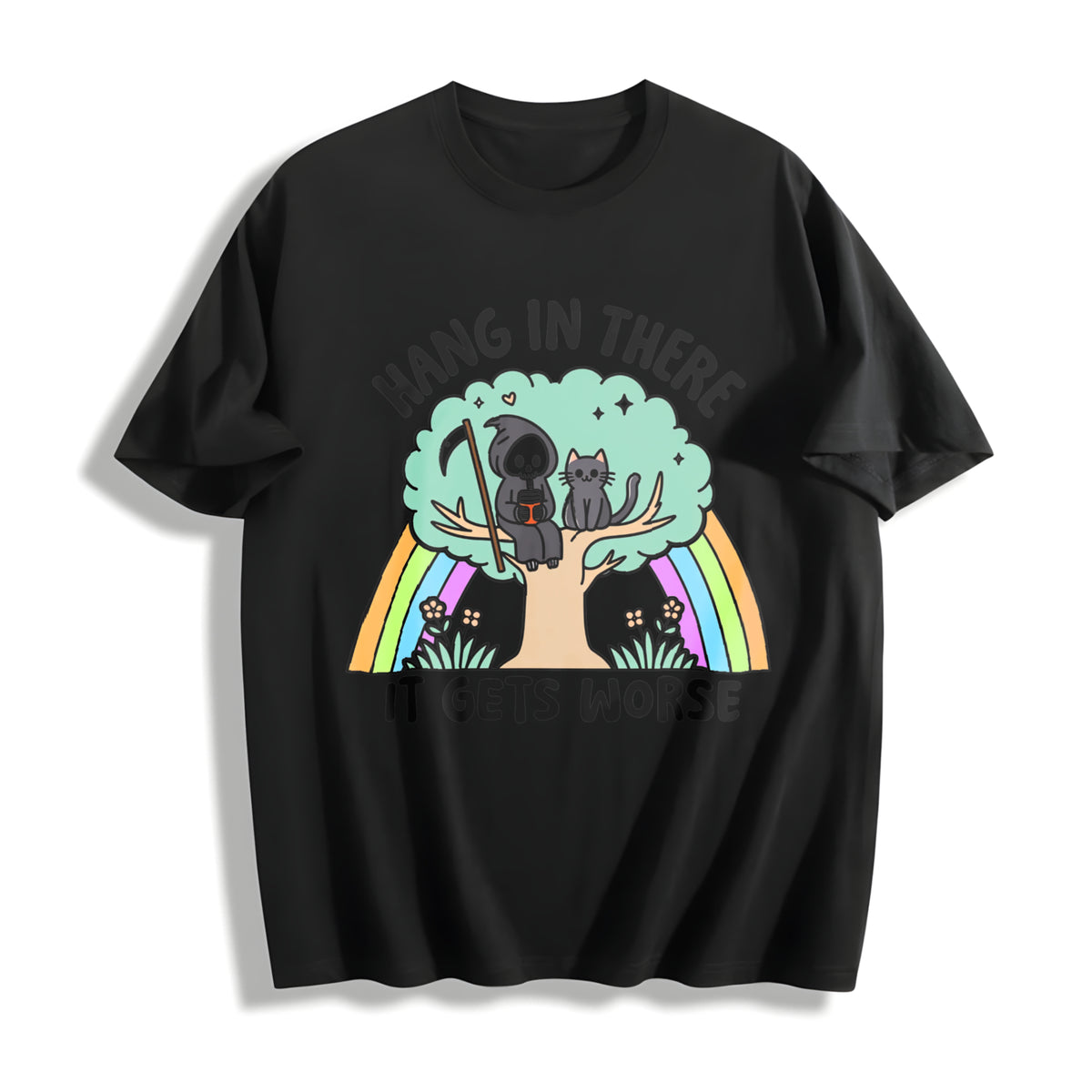 Hang in There It Gets Worse Cotton T-Shirt in Black