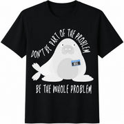 Neil the Seal Be the Whole Problem Cotton T-Shirt in Black
