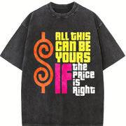 100 Vibrant Retro All This Can Be Yours If The Price Is vintage washed oversized T-shirt in Black