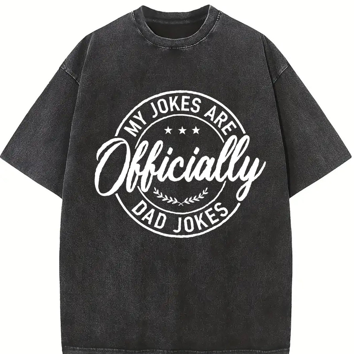 My Jokes Are Officially Dad Jokes Badge Vintage Washed T-Shirt in Black