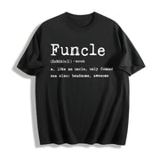 Funcle Definition Uncle Family Novelty Classic Uncle Cotton T-Shirt in Black