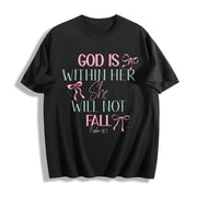 GOD IS Within SHE WILL NOT FALL Cotton T-Shirt in Black