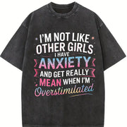 I'm NOT LIKE OTHER Anxiety T Vintage Washed T-Shirt in Black