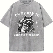 On My Way to Make the Vibe Weird Raccoon Vintage Washed T-Shirt in Gray