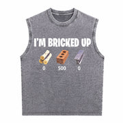 I'm Bricked Up Meme Vintage Washed Tank Top in Gray