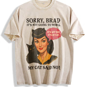 Sorry Brad It's My Cat Vintage Washed T-Shirt in Beige