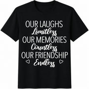Friends Our Laughs Are Limitless Cotton T-Shirt in Black