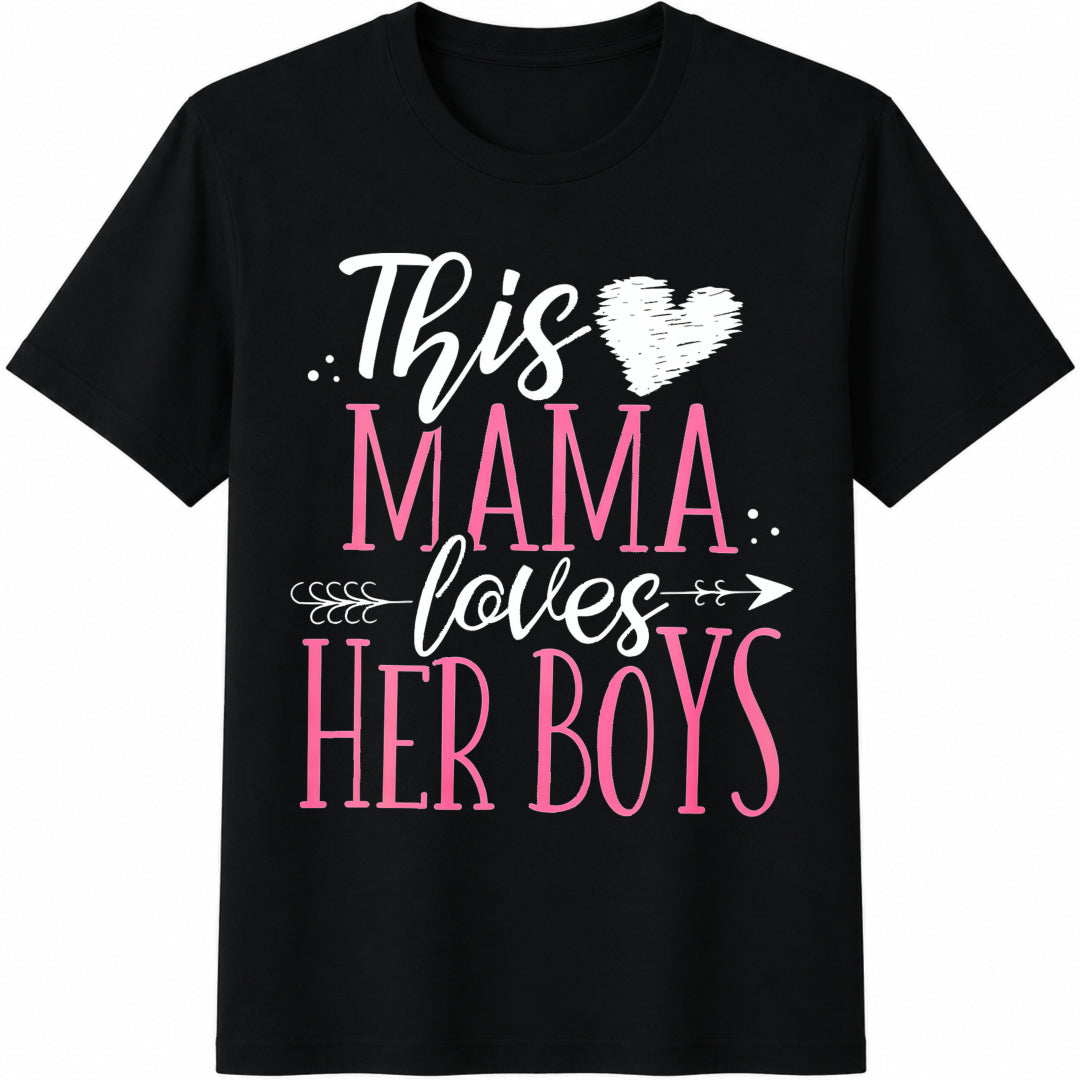 This Mama Loves Her Boys Cotton T-Shirt in Black