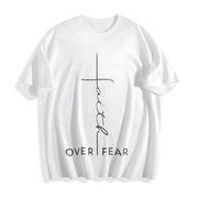 Faith Over Fear Christian for & Cotton T-Shirt in White