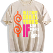 100 Vibrant Retro All This Can Be Yours If The Price Is vintage washed oversized T-shirt in Beige