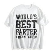 World Best Farter I Mean Father Classic for Versatile Cotton T-Shirt in White