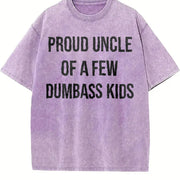Proud Uncle of a Few Dumbass Kids Sarcastic Family Classic Vintage Washed T-Shirt in Purple