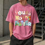 Your Words Matter Special Education Teacher Vintage Washed T-Shirt in Red