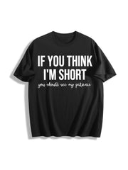 Saying Humor Cute Unisexs Cotton T-Shirt in Black