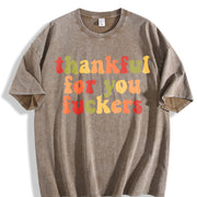Thankful for You Fuckers Vintage Washed T-Shirt in Brown
