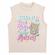 Fueled by Iced Coffee and Anxiety Coffee Lover Vintage Washed Tank Top in Beige