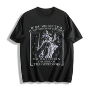 If You Are Neutral in Situations of Injustice Cotton T-Shirt in Black