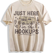 Just Here for the Hookups RV Vintage Washed T-Shirt in Beige