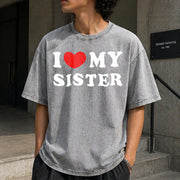 I Love My Sister Vintage Washed T-Shirt in Gray