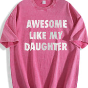 Awesome Like My Daughter Vintage Washed T-Shirt in Red