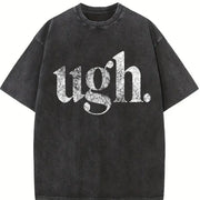 Ugh. Sarcastic Eye Roll Novelty Cute Ladies Introvert Vintage Washed T-Shirt in Black