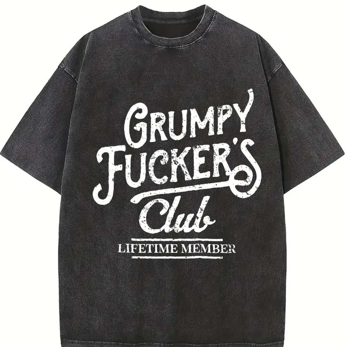 Grumpy F*ckers Club Sarcastic Novelty for Classic Vintage Washed T-Shirt in Black