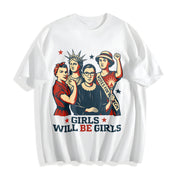 Girls Will Be Girls Cotton T-Shirt in White