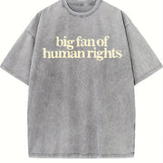 Big Fan of Human Rights Minimalist Vintage Washed T-Shirt in Gray
