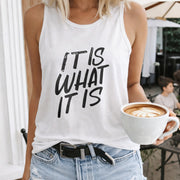 It Is What It Is Women's Color Cotton Tank Top in White