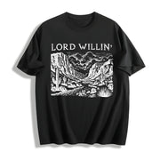 Lord Willin' and the Creek Don't Rise Western Christian Cotton T-Shirt in Black