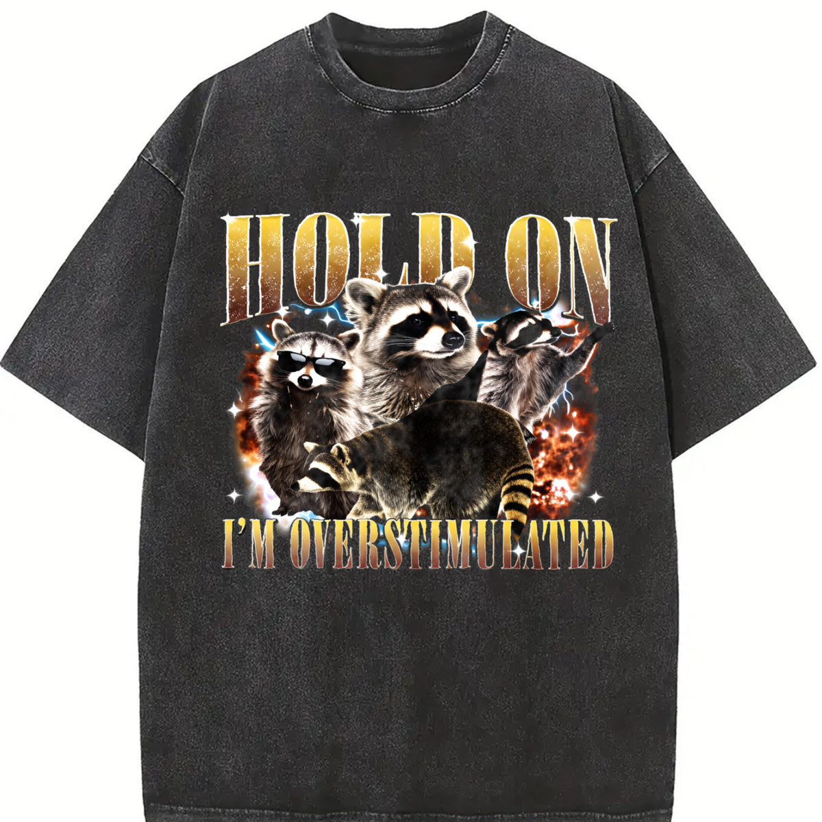 Hold on I Am Overstimulated Vintage Washed T-Shirt in Black