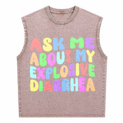 Ask Me About My Explosive Diarrhea Vintage Washed Tank Top in Brown