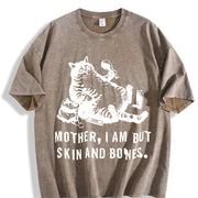 Cat Mom Mother I Am but Skin and Bones Vintage Washed T-Shirt in Brown