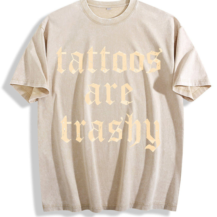Retro Tattoos Are Trashy Sayings Tattoos Are Stupid vintage washed oversized T-shirt in Beige