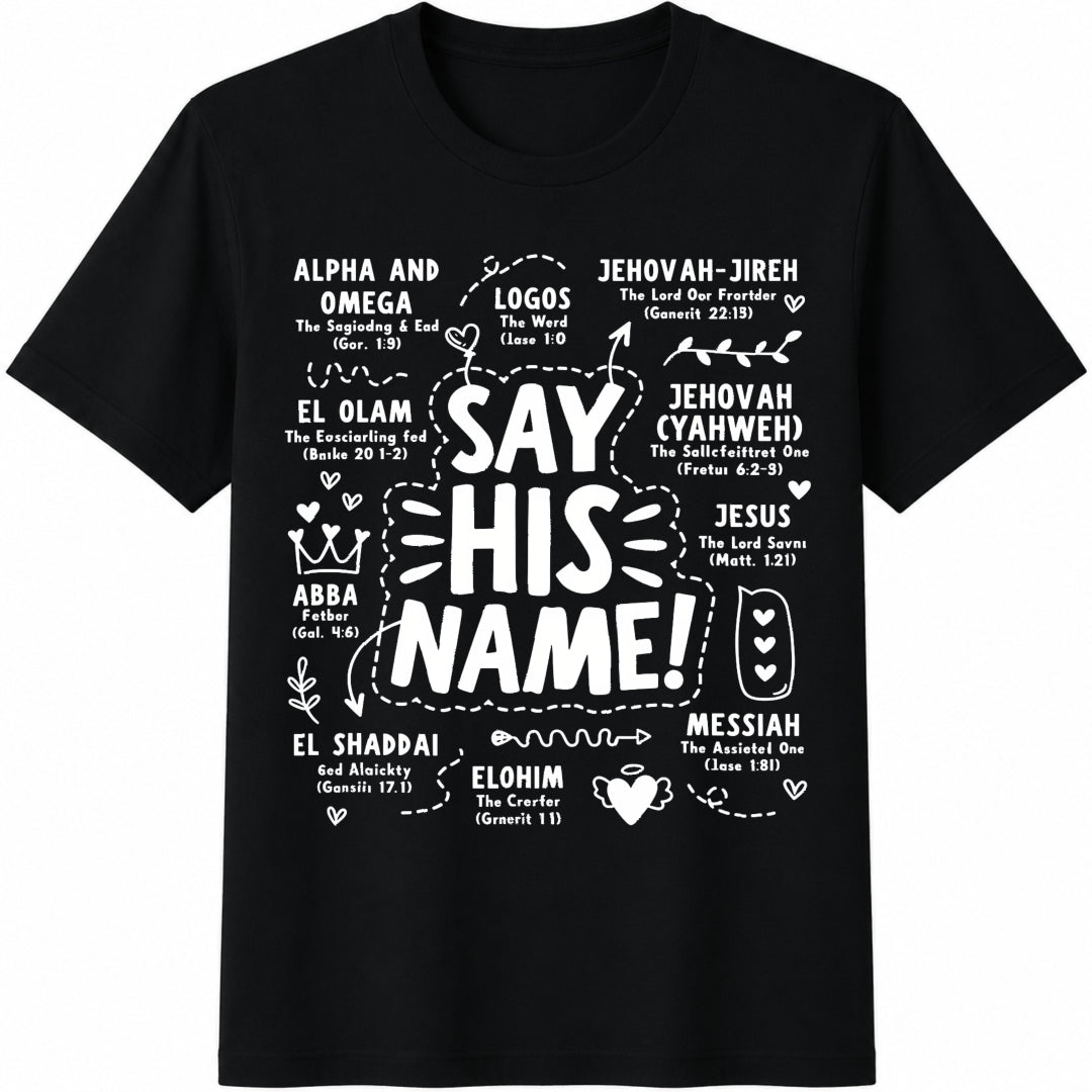 Say His Name Bible Names Cotton T-Shirt in Black