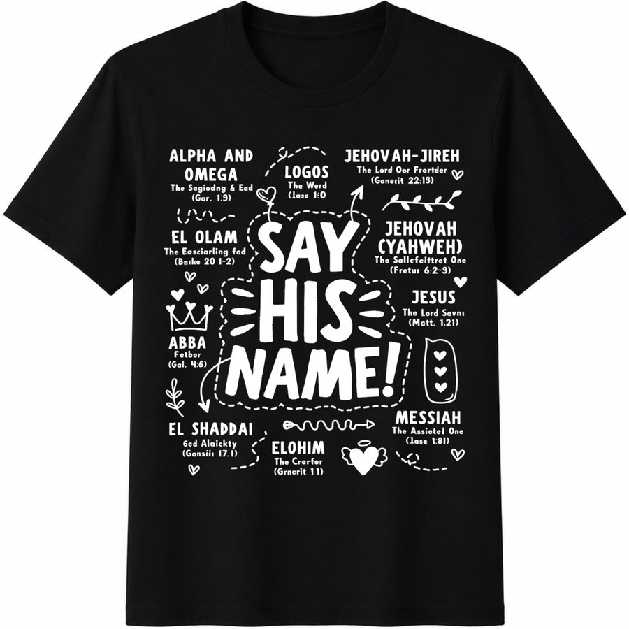 Say His Name Bible Names Cotton T-Shirt in Black