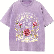 Grandma to Great Grandma I'm Not Aging Vintage Washed T-Shirt in Purple