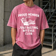 Fathers Day Proud Member of the Just Resting My Eyes Club Vintage Washed T-Shirt in Red