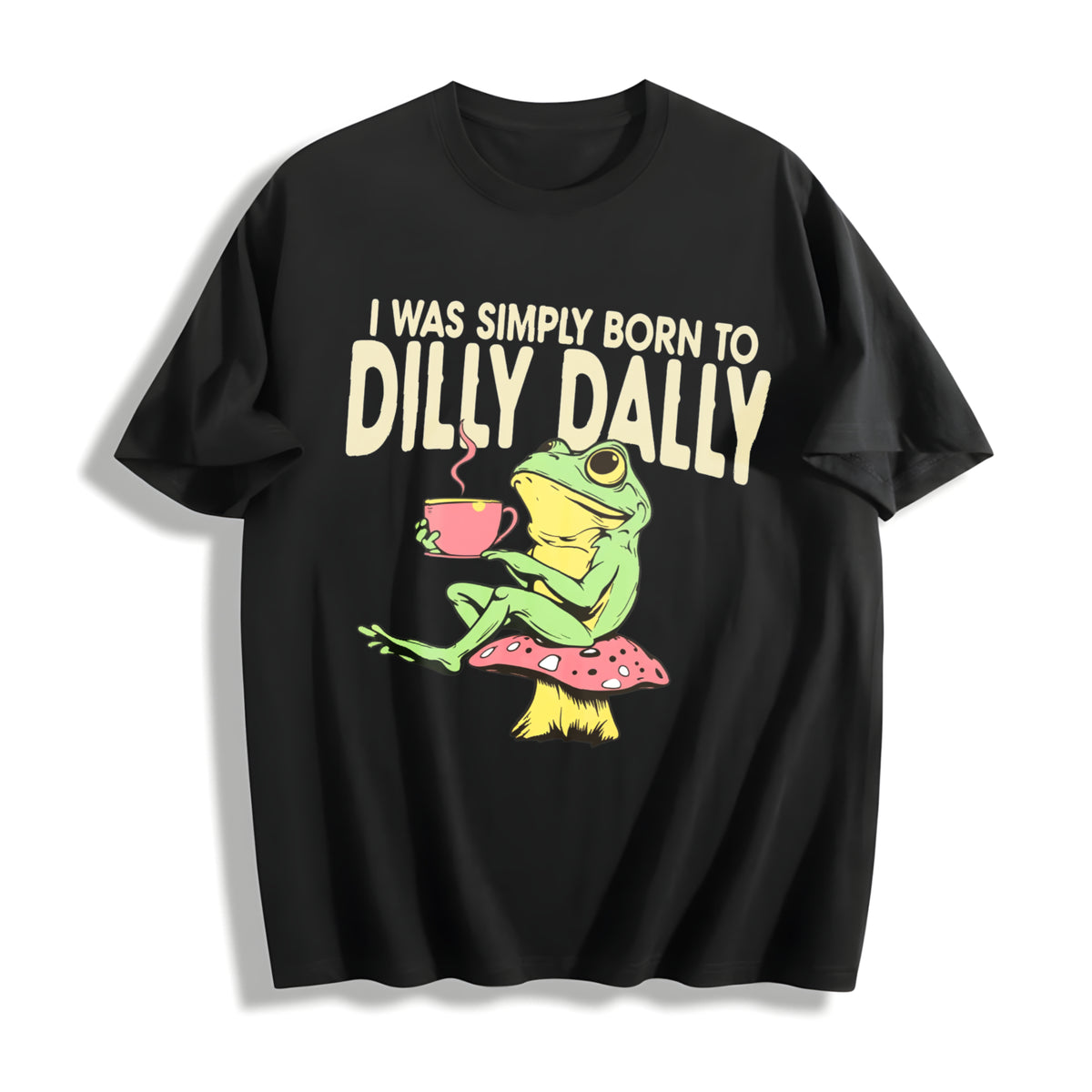 Frog on Mushroom Born to Dilly Dally Meme Cotton T-Shirt in Black