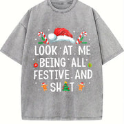 At Me Being All Festive and Shit Christmas Vintage Washed T-Shirt in Gray