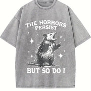 The Horrors Persist but So Do I Possum Meme Vintage Washed T-Shirt in Gray