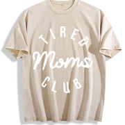 Tired Moms Club Mom Life Mother’s Day vintage washed oversized T-shirt in Beige