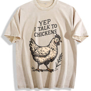 Yep I Talk to Chickens Vintage Washed T-Shirt in Beige