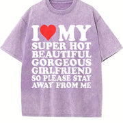 I Love My Super Hot Beautiful Gorgeous Girlfriend So vintage washed oversized T-shirt in Purple