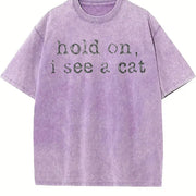 Hold on I See a Cat Vintage Washed T-Shirt in Purple