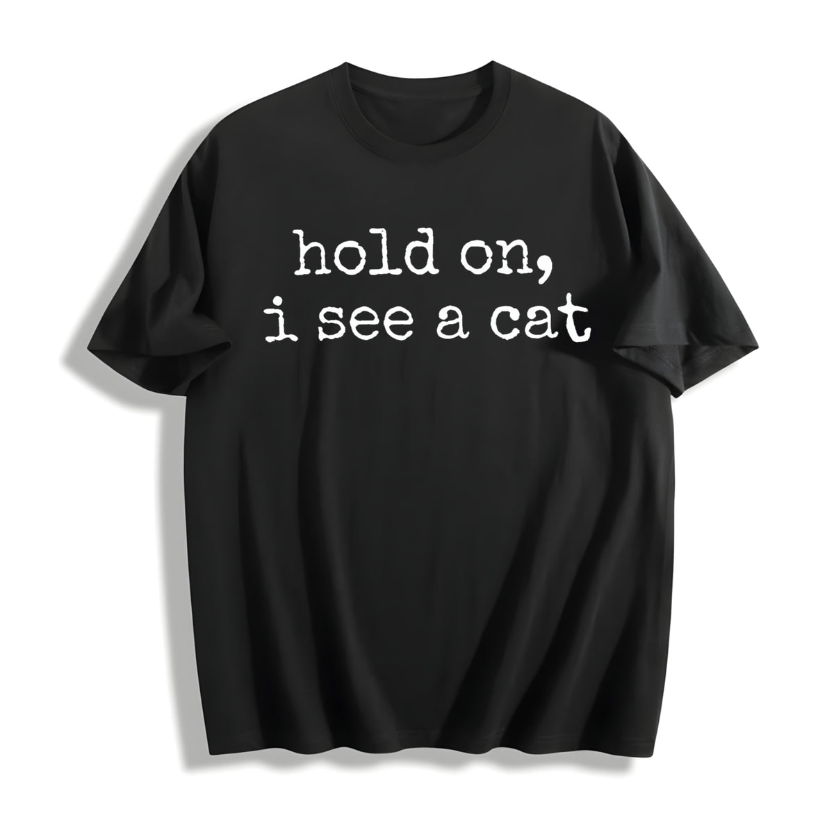 Hold on I See a Cat Cotton T-Shirt in Black