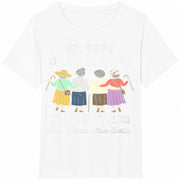 We'll Be Friends Until We're Old and Senile Cotton T-Shirt in White