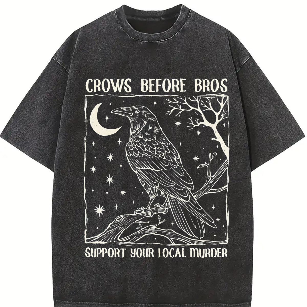 Crows Before Bros Support Your Local Murder Vintage Washed T-Shirt in Black